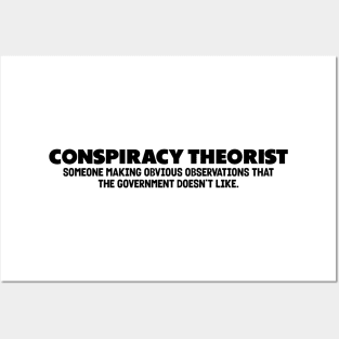 Conspiracy Theorist Posters and Art